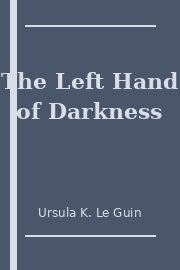 The Left Hand of Darkness